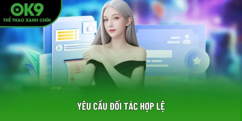 Yêu cầu đối tác hợp lệ